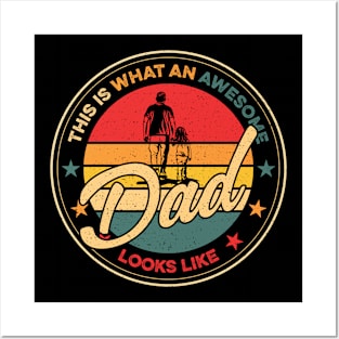 This Is What An Awesome Dad Looks LIke Gift For Men Father day Posters and Art